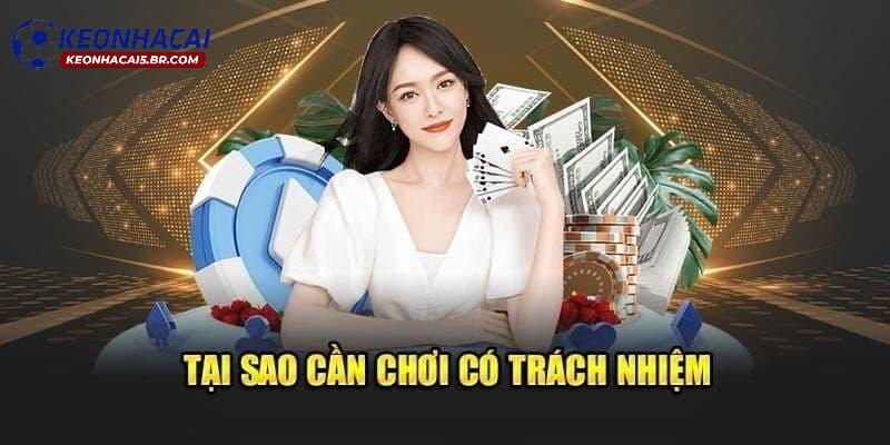 Lý do mà chính sách chơi có trách nhiệm tại kèo nhà cái ra đời Lý do mà chính sách chơi có trách nhiệm tại kèo nhà cái ra đời